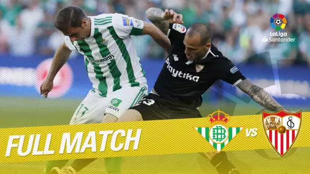 Full Match Real Betis vs Sevilla FC LaLiga 2017/2018