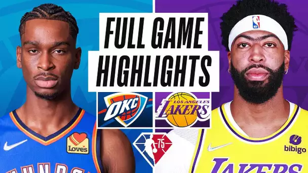 THUNDER at LAKERS | FULL GAME HIGHLIGHTS | November 4, 2021