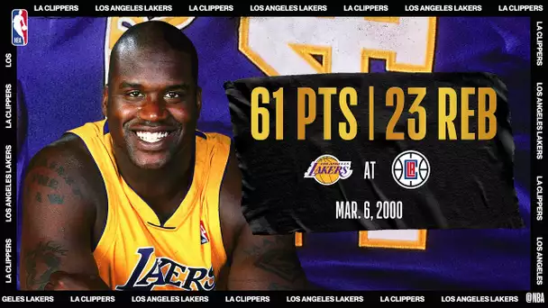 Lakers @ Clippers: Shaq scores career-high 61 on his 28th birthday (March 6, 2000) #NBATogetherLive