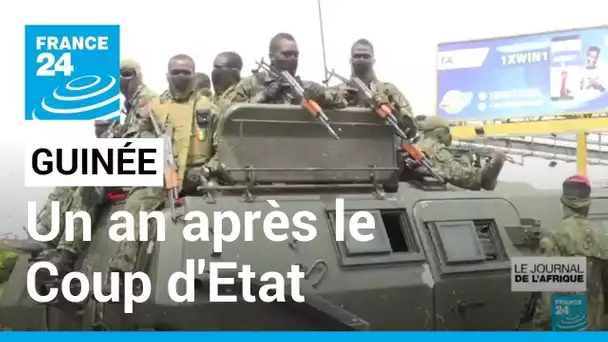 Guinée : un an après le coup d'Etat, quel bilan ? • FRANCE 24