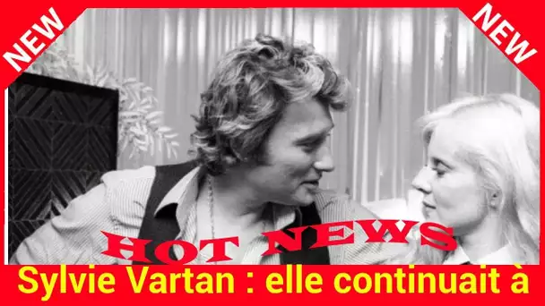 Sylvie Vartan : elle continuait à appeler Johnny Hallyday pour prendre de ses nouvelles