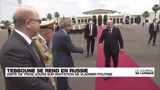 Algérie : le président Tebboune en visite d'Etat en Russie à l'invitation de Poutine • FRANCE 24