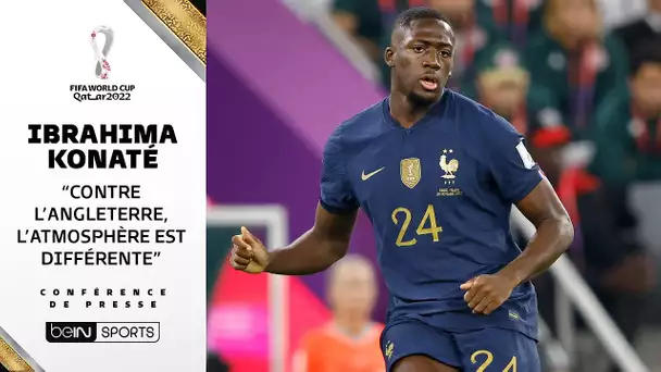 Mbappé, Maroc, Angleterre... La conférence de presse d'Ibrahima Konaté