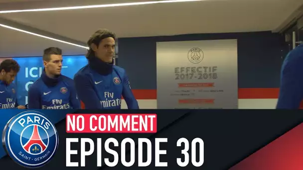 NO COMMENT - LE ZAPPING DE LA SEMAINE with Cavani & Mbappé