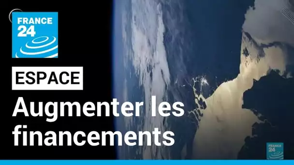 Agence spatiale européenne : vers une augmentation du financement pour l'espace ? • FRANCE 24