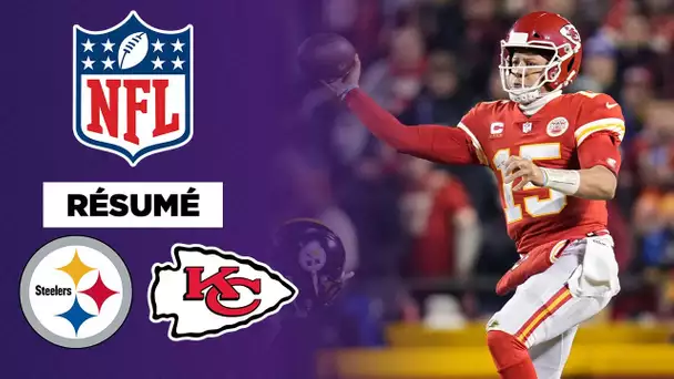 Résumé NFL VF : Pittsburgh Steelers @ Kansas City Chiefs