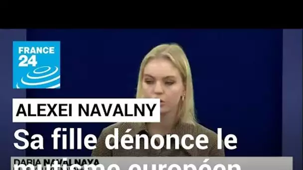 La fille d'Alexei Navalny dénonce l'inaction de l'Europe face à la Russie de Poutine • FRANCE 24