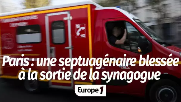 Paris : une septuagénaire blessée à la tête à la sortie de la synagogue