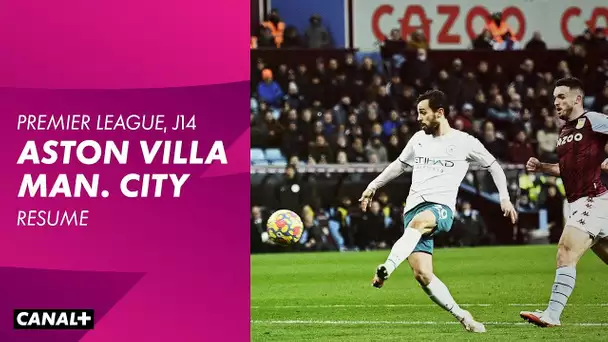 Le résumé d'Aston Villa / Manchester City