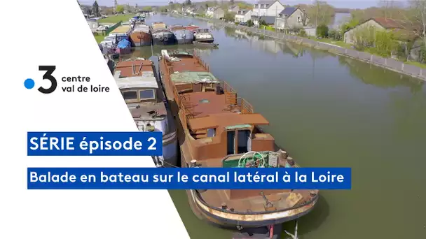 Balade en bateau sur le canal latéral à la Loire : de Marseille-lès-Aubigny à Sancerre