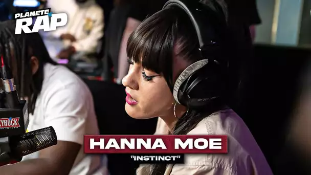 Hanna Moe - Instinct #PlanèteRap