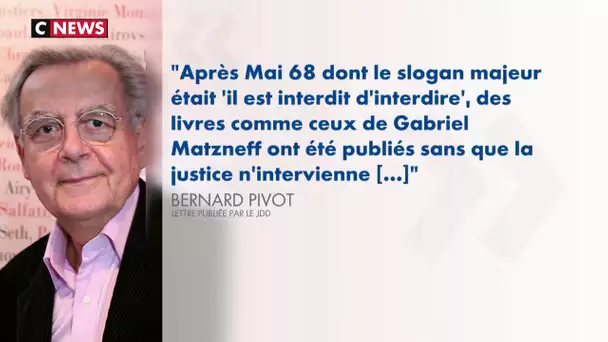 Affaire Matzneff : Bernard Pivot «regrette» de «ne pas avoir eu les mots qu'il fallait»