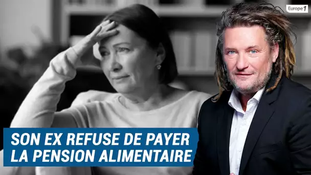 Olivier Delacroix (Libre antenne) - Son ex refuse de payer la pension alimentaire