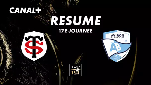 Le résumé de Toulouse / Bayonne - TOP 14 2024/2025 - 17ème journée