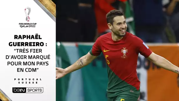 Portugal - Suisse / Guerreiro : "Fier d'avoir marqué en CDM"