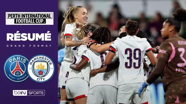 Résumé : Le PSG Féminin fait CHUTER Manchester City et remporte la Perth International Cup !