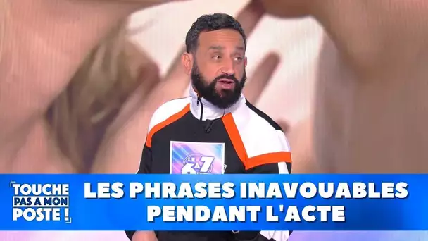 Les phrases inavouables pendant l'acte !