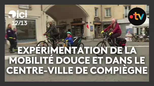 Compiègne expérimente la mobilité douce et interdit la circulation des voitures pendant une journée