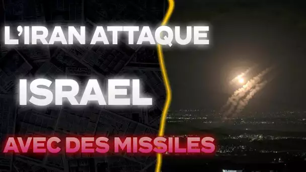 L'IRAN LANCE DES MISSILES DE REPRESAILLES SUR ISRAEL