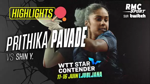 Résumé / WTT Star Contender Ljubljana (1/2 de finale) - Prithika Pavade vs Shin Yubin