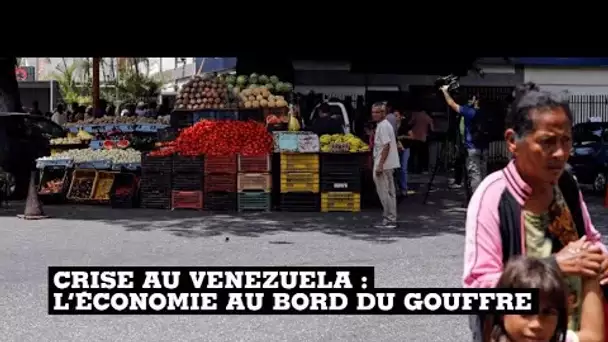 Crise au Venezuela : l’économie au bord du gouffre