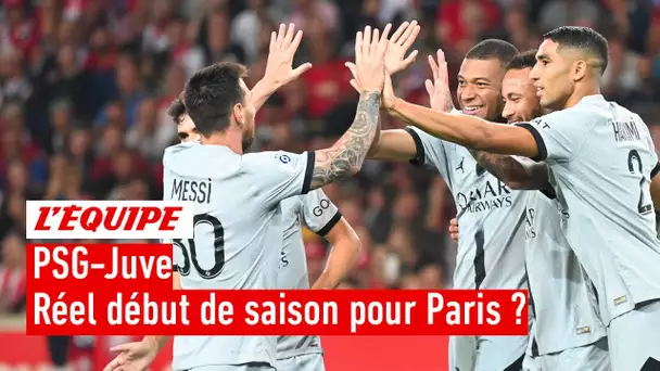 La saison du PSG démarre-t-elle contre la Juve en Ligue des champions ?