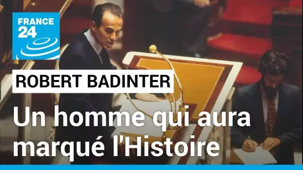 Mort de Robert Badinter : un homme "d'ores et déjà inscrit dans les livres d'histoire"