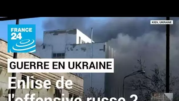 Guerre en Ukraine : l'offensive russe semble s'enliser • FRANCE 24