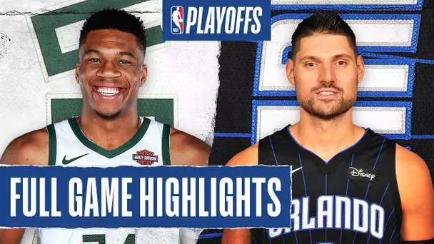 BUCKS at MAGIC | FULL GAME HIGHLIGHTS | August 24, 2020