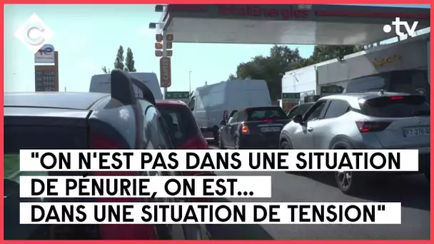 La France en panne d’essence ? - Le 5/5 - C à Vous - 06/10/2022