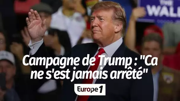 Lancement de la campagne de Donald Trump : "On se dit que c'est parti, mais en fait cela ne s'est…