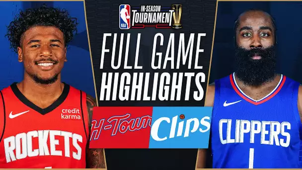 ROCKETS at CLIPPERS | NBA IN-SEASON TOURNAMENT 🏆 | FULL GAME HIGHLIGHTS | November 17, 2023