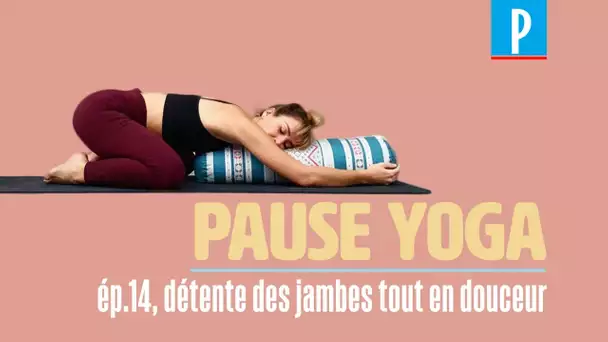 [PAUSE YOGA] ép.13