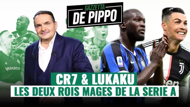 La Gazzetta de Pippo : Lukaku et CR7 ont frappé fort !