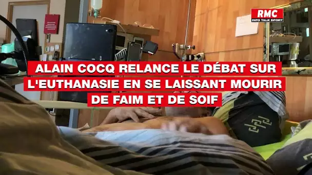 Alain Cocq relance le débat sur l'euthanasie en se laissant mourir de faim et de soif