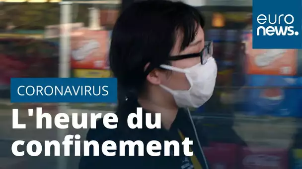 Coronavirus : à l'heure du confinement