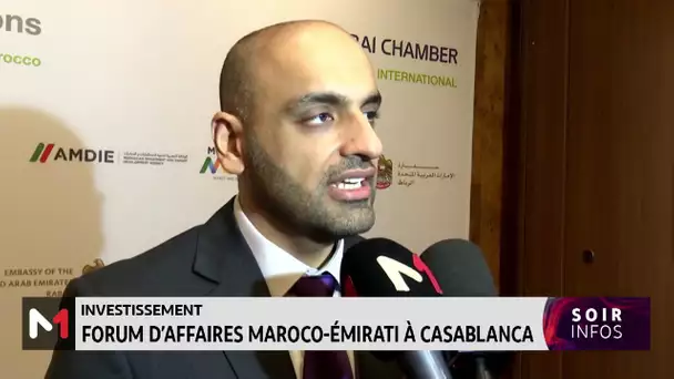 Investissement : forum d´affaires maroco-émirati à Casablanca