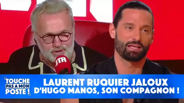 Laurent Ruquier jaloux de la popularité d'Hugo Manos, son compagnon !