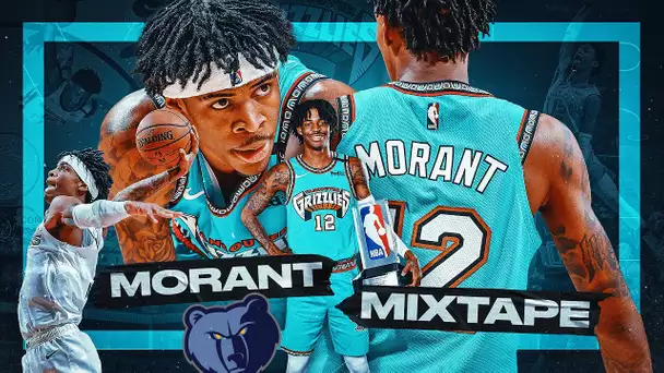 Ja Morant's 2019-20 Kia Rookie of the Year Mixtape!