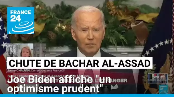 Chute de Bachar al-Assad : Joe Biden affiche "un optimisme prudent" • FRANCE 24