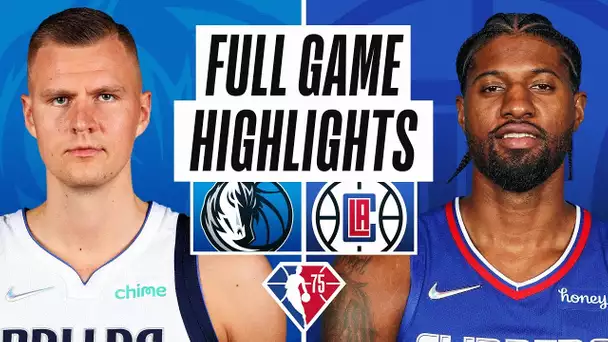 MAVERICKS at CLIPPERS | FULL GAME HIGHLIGHTS | November 21, 2021