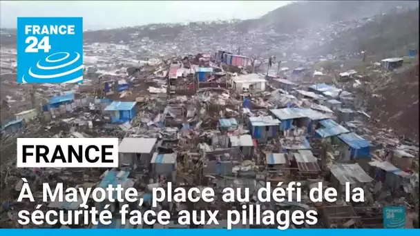 France : à Mayotte, place au défi de la sécurité face aux pillages • FRANCE 24