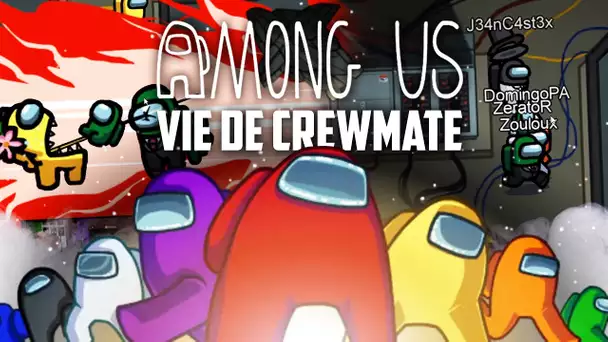 Among Us #21 : Vie de crewmate (ft. plein de gens)