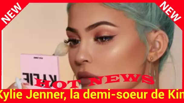 Kylie Jenner, la demi-soeur de Kim Kardashian : comment elle a réussi à devenir la milliardaire