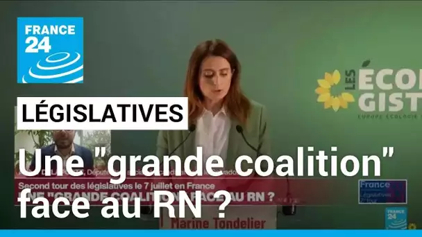 Législatives : une "grande coalition" face au RN ? • FRANCE 24