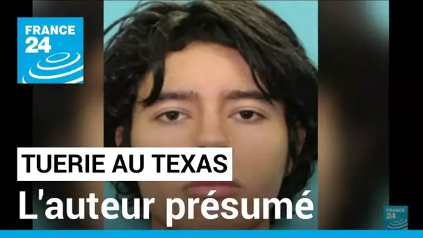 Etats-Unis : Ce que l'on sait sur l'auteur présumé de la fusillade au Texas • FRANCE 24