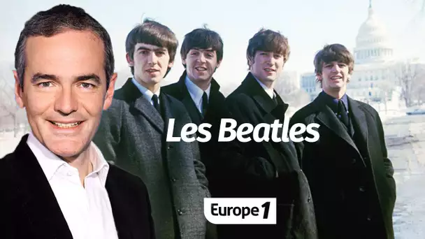 Au cœur de l'Histoire: Les Beatles (Franck Ferrand)