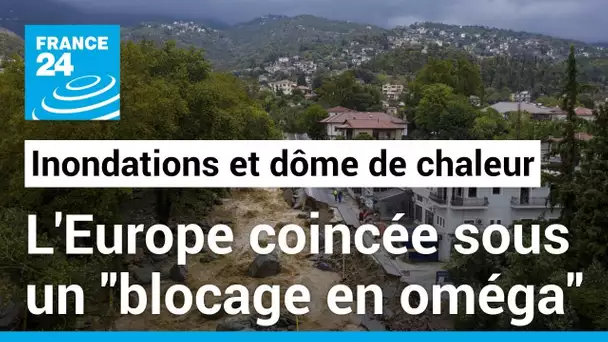 Le "blocage en oméga" : un phénomène météo amplifié par le dérèglement climatique