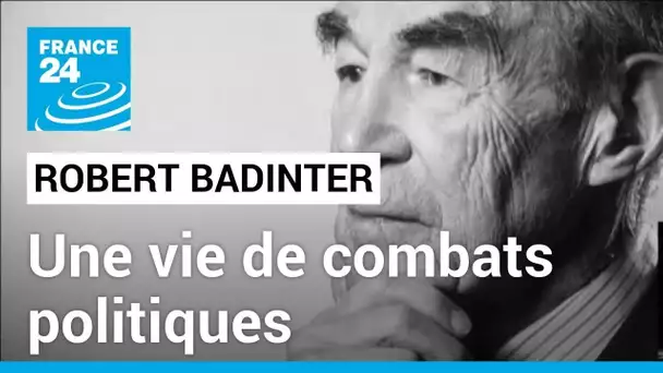 Mort de Robert Badinter : une vie de combat contre la peine de mort et l'antisémitisme