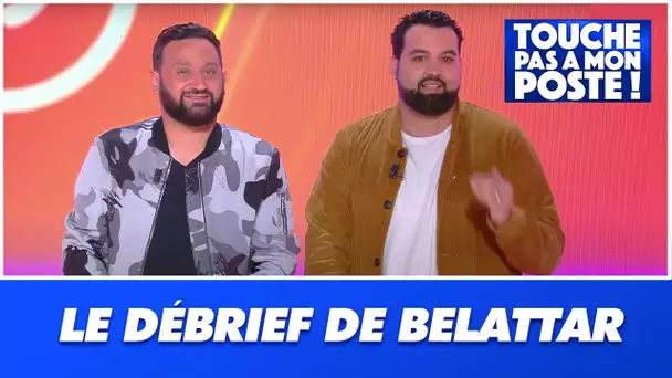 Le premier "Débrief de Belattar"